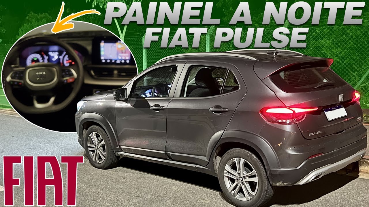 COMO É O PAINEL A NOITE DO FIAT PULSE 2022?