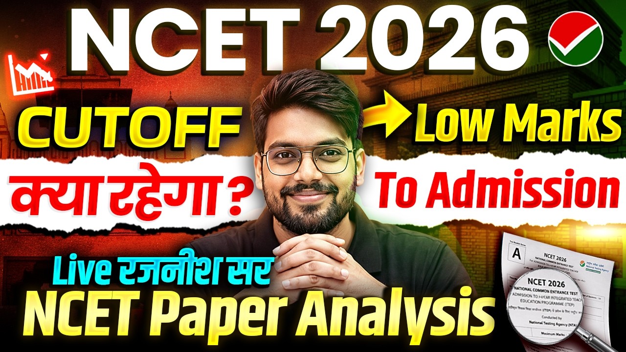 Live Rajneesh Sir NCET 2026 🤩| NCET BEd Paper Analysis | Ncet 2026 Cutoff? | After Exam What to do?