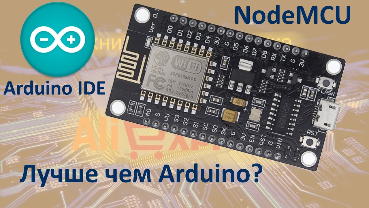 NodeMCU V3 ESP8266 - обзор, подключение и прошивка в Arduino IDE