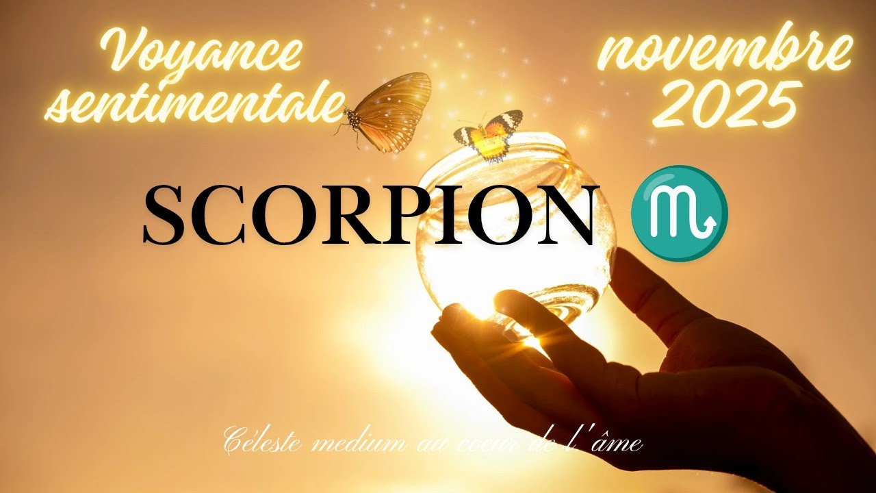 ♏ Scorpion | Novembre 2025 | Sentimentale : Votre regard vis-à-vis de lui/elle change | Libération 🌈