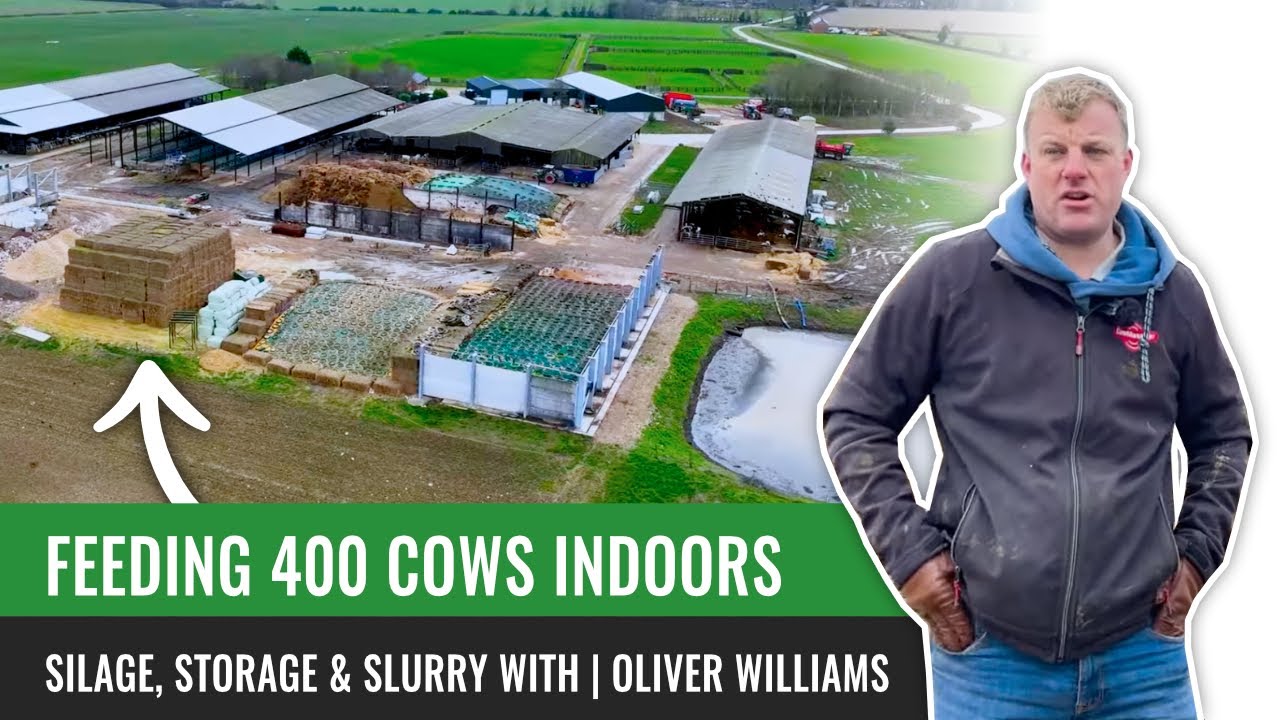 Feeding 400 Cows Indoors: Silage, Storage & Slurry with | Oliver Williams