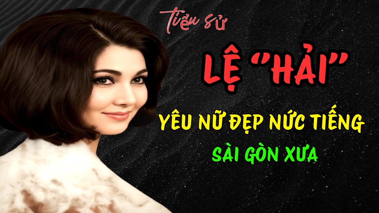 Lệ Hải Là Ai? Mỹ Nhân Giang Hồ Sài Gòn Xưa Và Cái Kết Cô Độc Nơi Xứ Người | 24h Phá Án