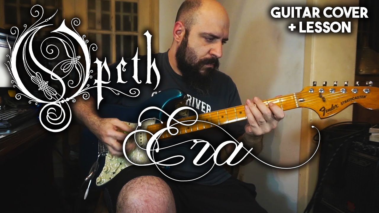 Opeth - Era - Guitar Cover + Lesson (w/ intro arrangement on guitar)
