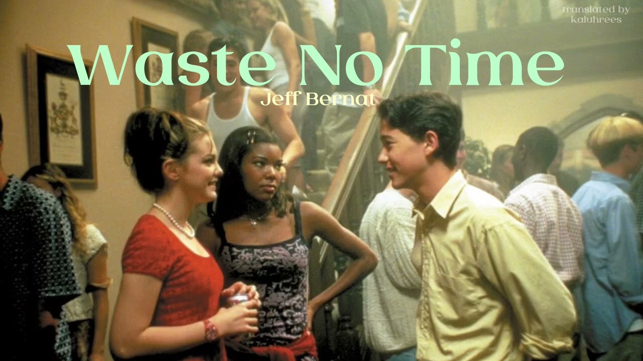 [THAISUB] Waste No Time - Jeff Bernat แปลไทย