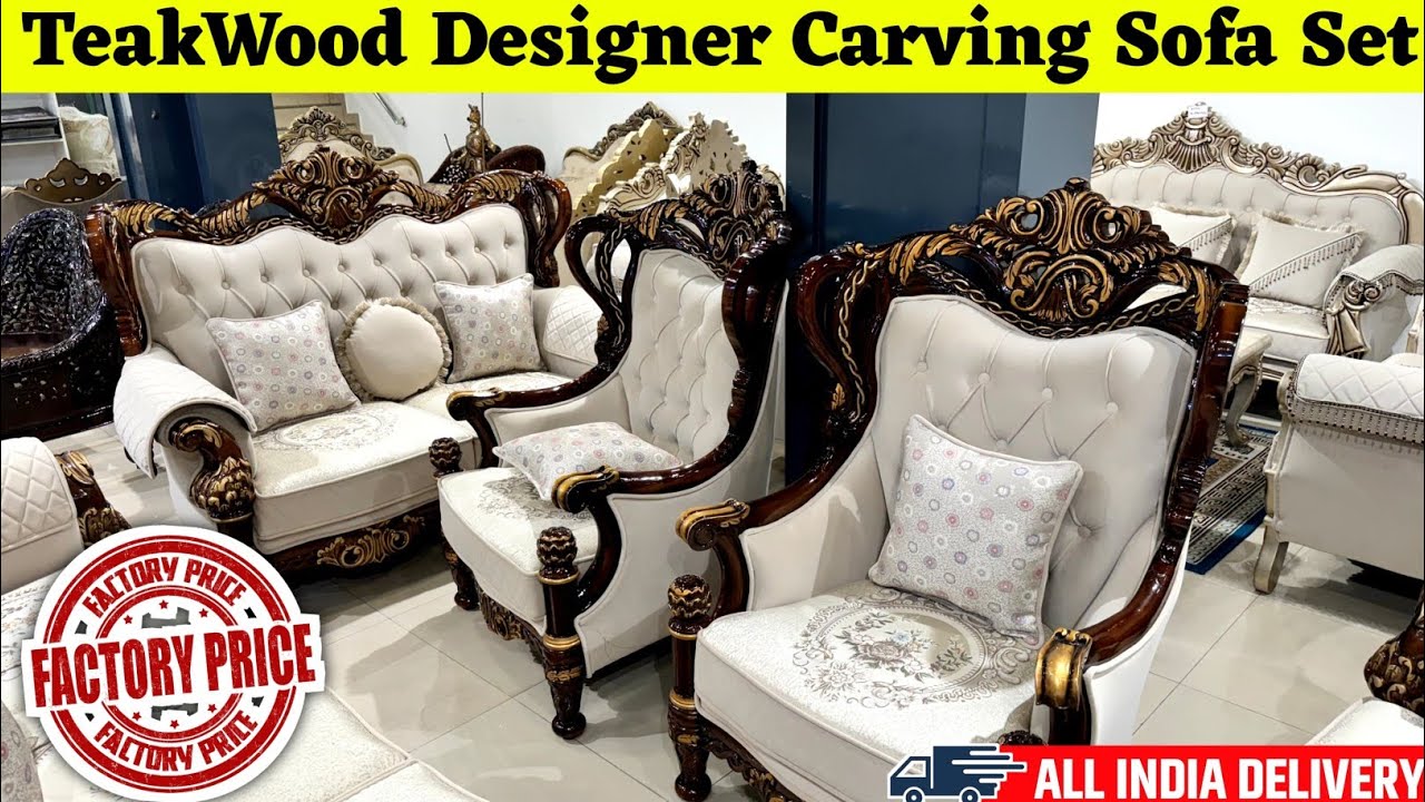 Designer Teakwood Carving Sofa Set | Luxury & Classic Furniture Range Kirti Nagar | Wooden Furniture