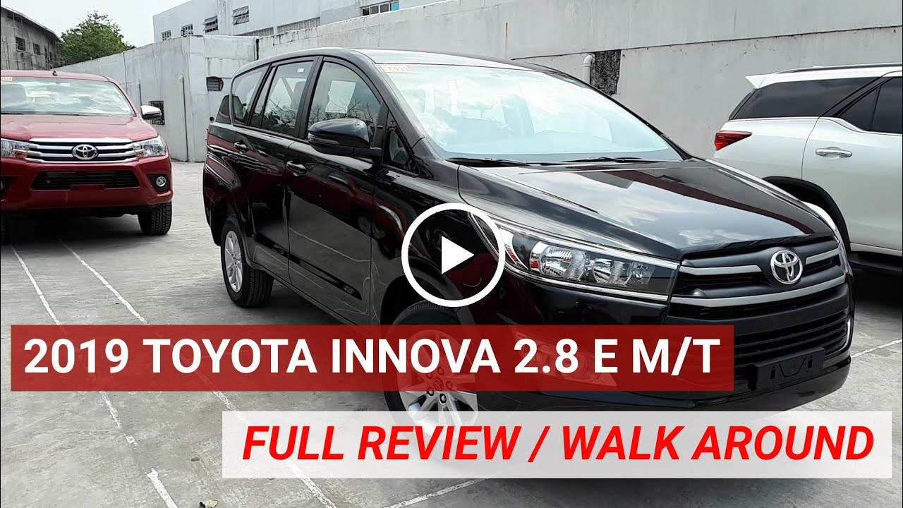2019 TOYOTA INNOVA 2.8 E MANUAL || FULL REVIEW AND WALK AROUND