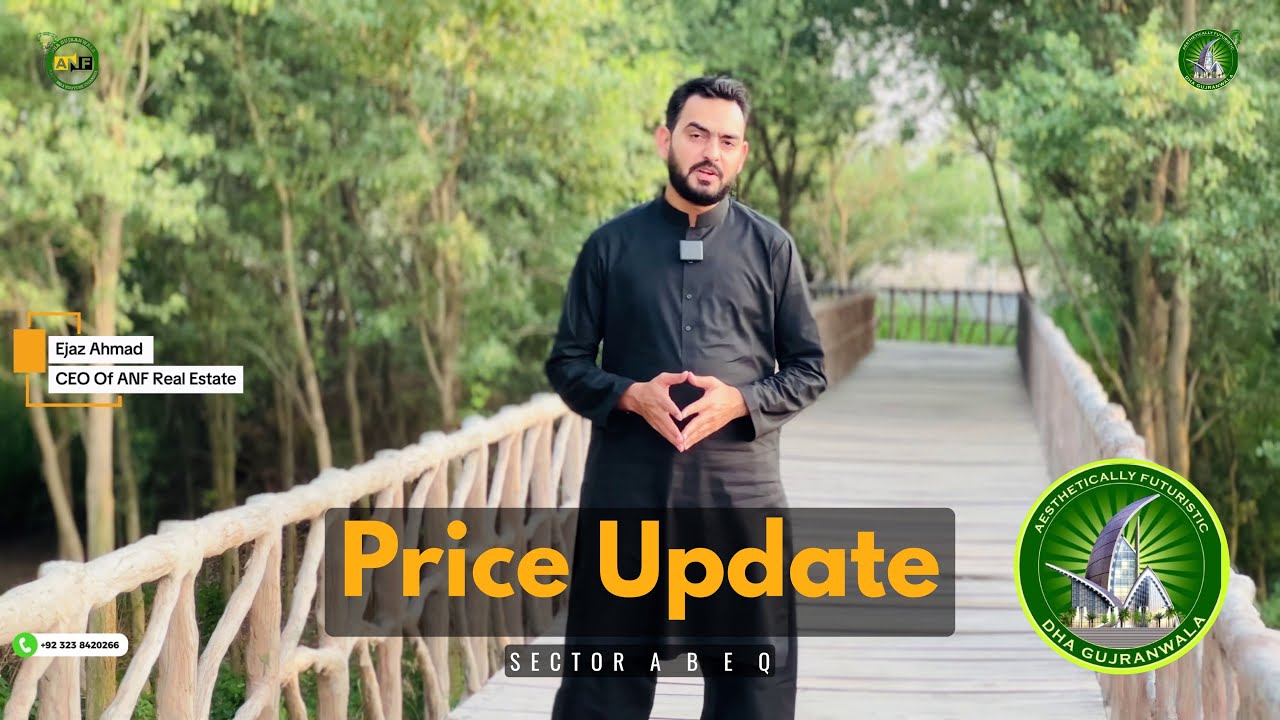 Dha Gujranwala Price Update : Dha Gujranwala Latest News : Dha Gujranwala : ANF Real Estate