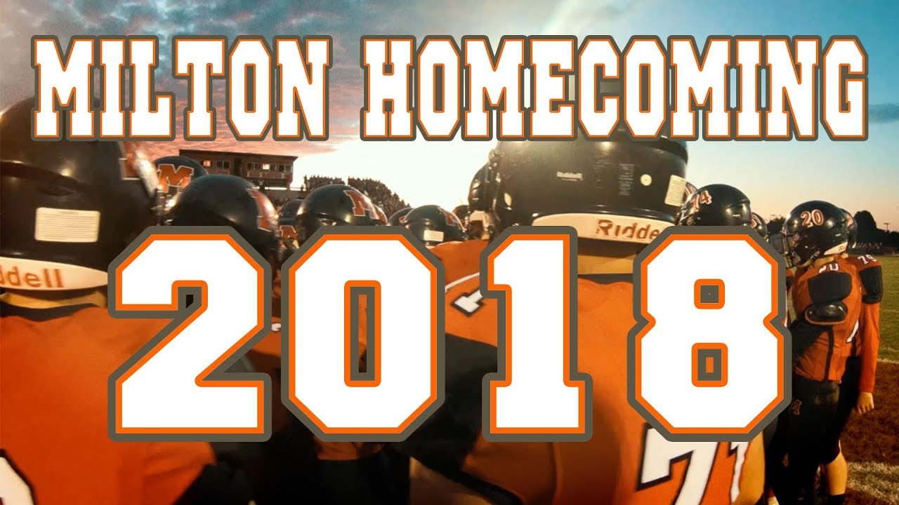 Milton High School Homecoming 2018