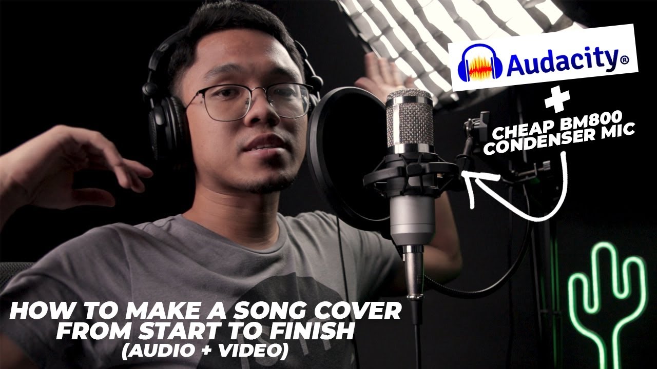 How To Make a Song Cover using BM800 and Audacity (Audio and Video Editing Tutorial)