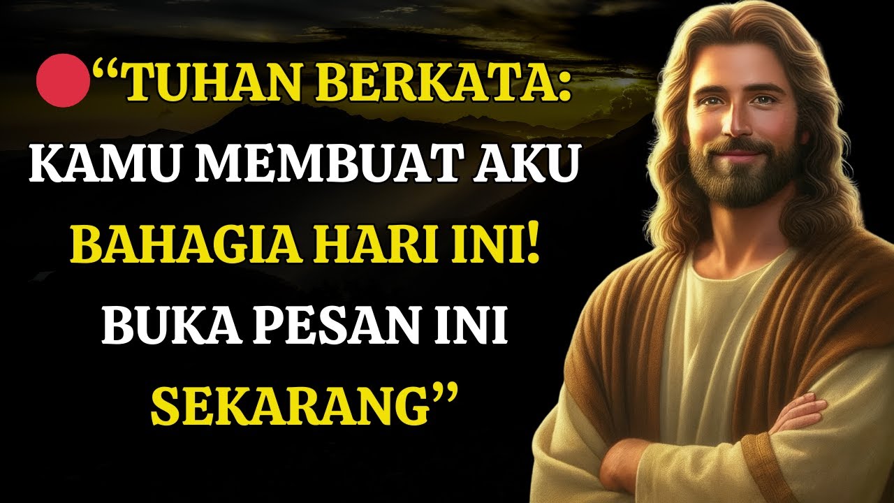 🔴“Hari Ini Tuhan Tertawa Bersamamu — Pesan Tuhan untukmu Sekarang”