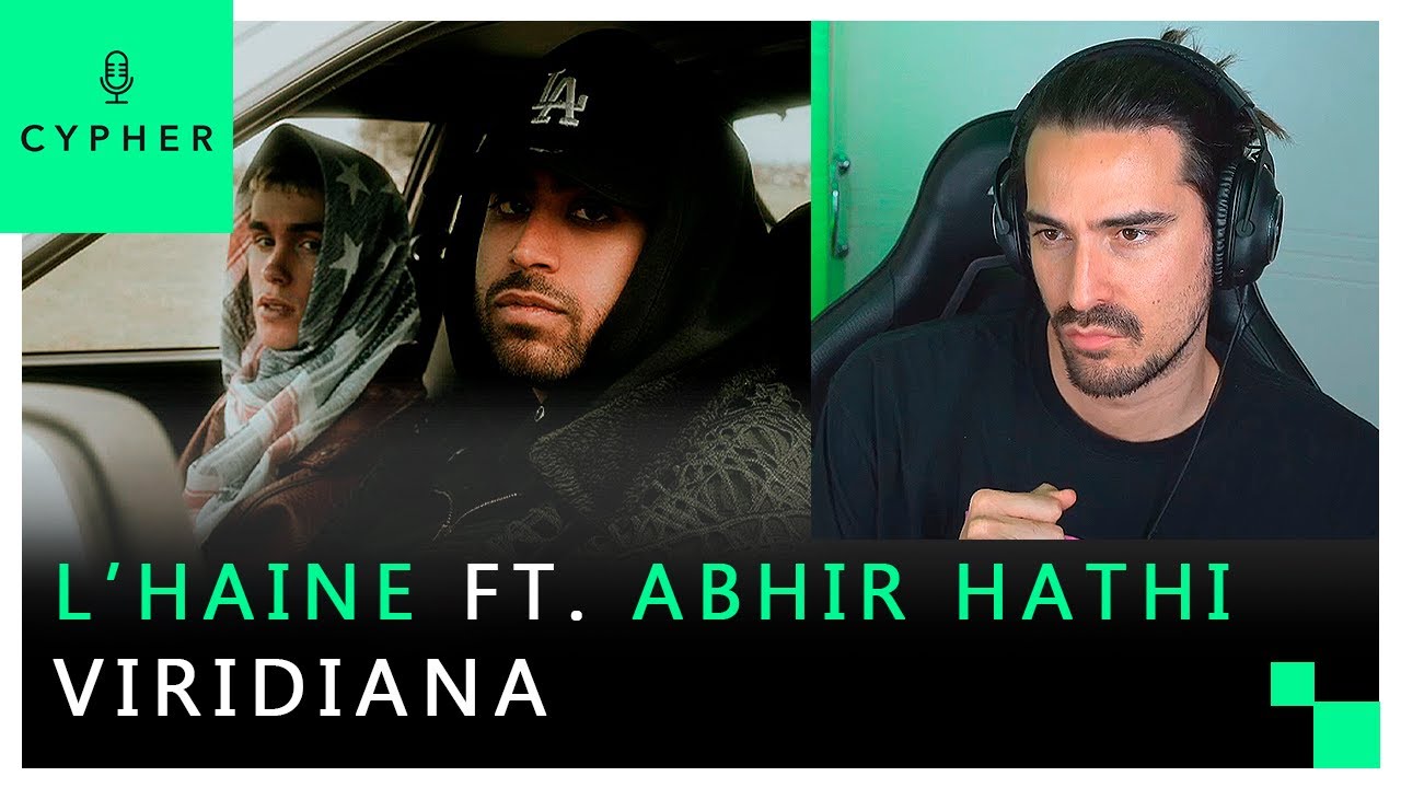 REACCIÓN a Viridiana - L'haine ft. Abhir Hathi (prod. PMP)