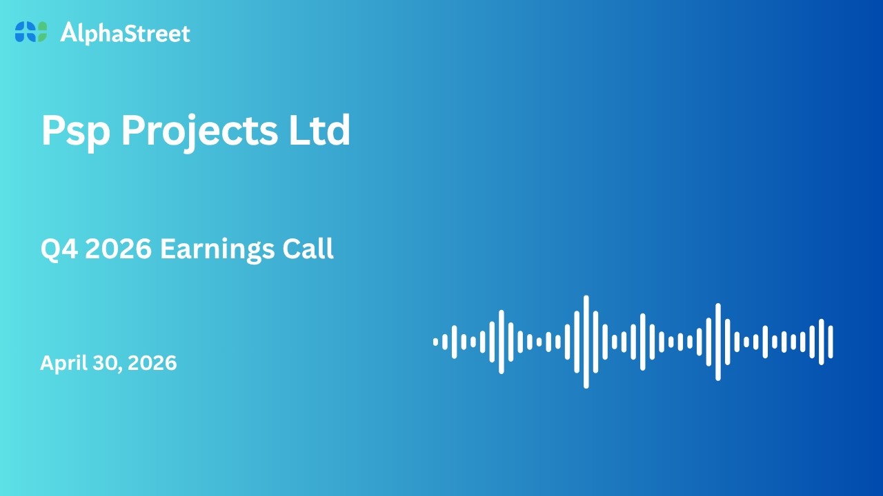 Конференц-звонок по итогам 4 квартала 2025-2026 финансового года компании Psp Projects Ltd.