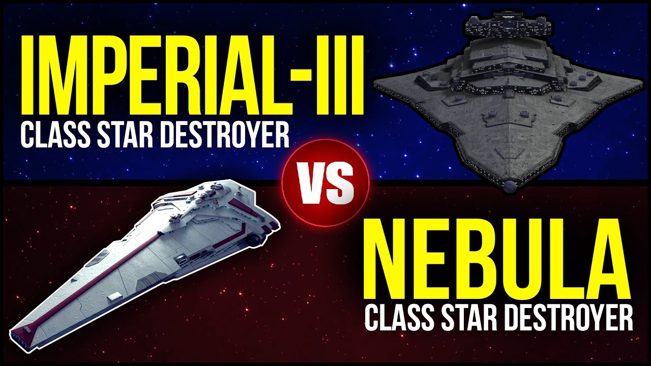 Imperial-III STAR DESTROYER vs Nebula STAR DESTROYER in Empire at War