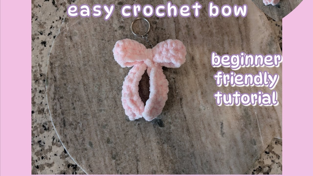 Beginner Friendly Bow Tutorial | Easy Crochet Keychain 