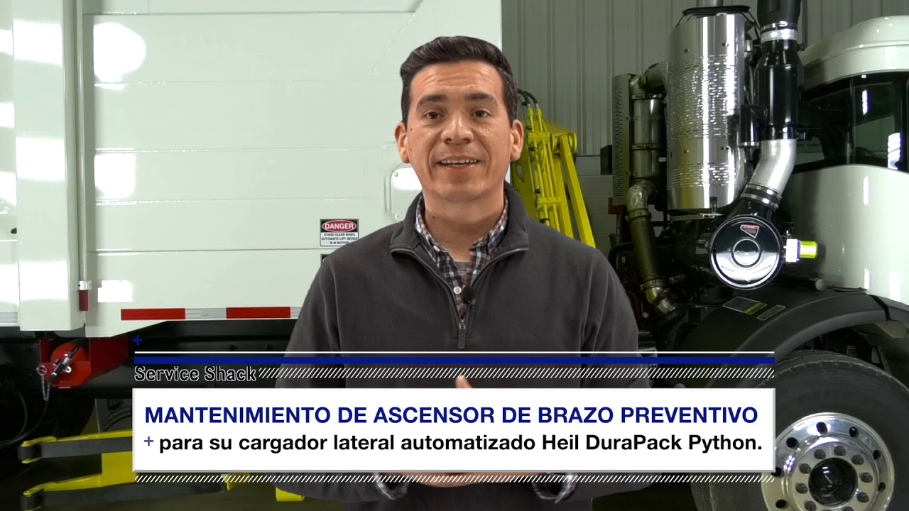 Service Shack (Español) - Mantenimiento Preventivo del Elevador Heil DuraPack Python