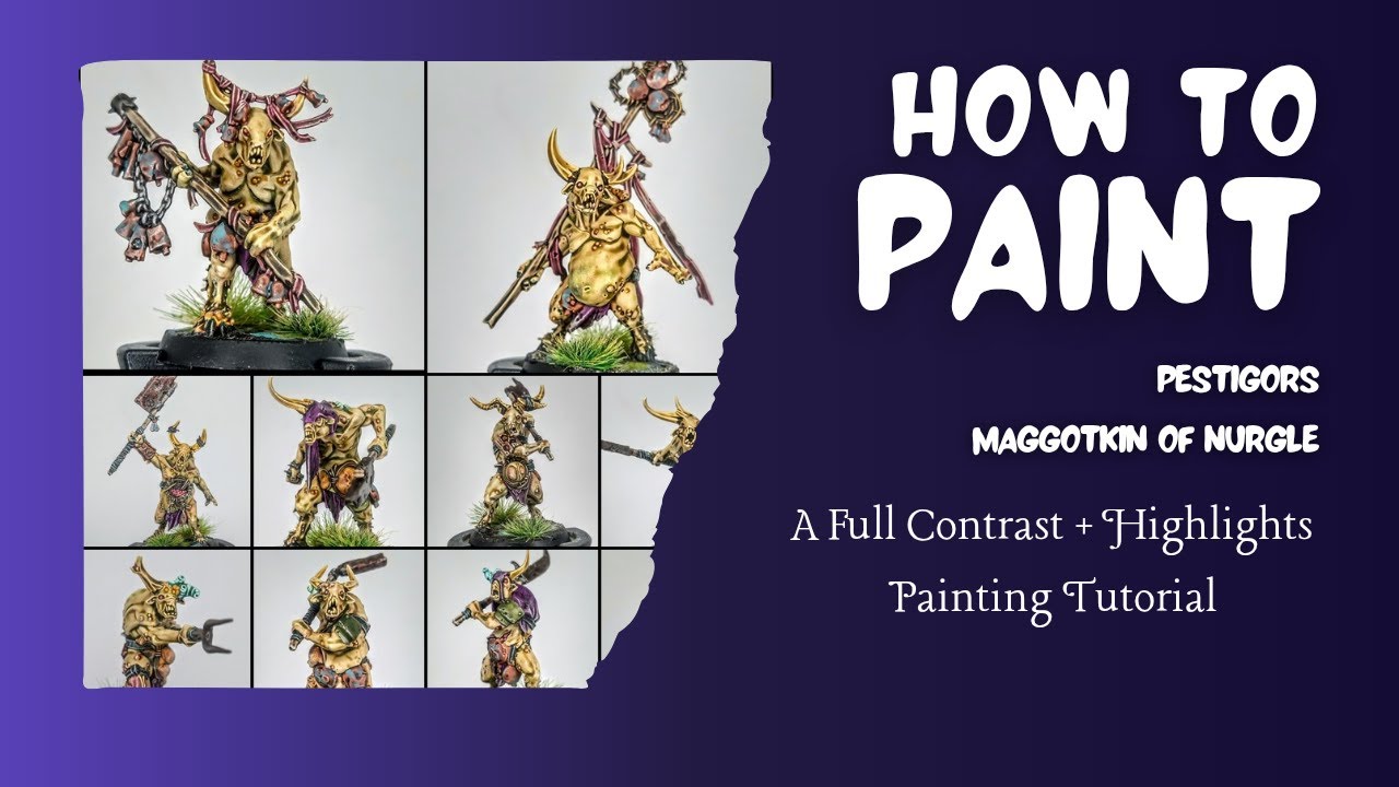 How to Paint - Pestigors (Maggotkin of Nurgle) - A Contrast Painting Tutorial 