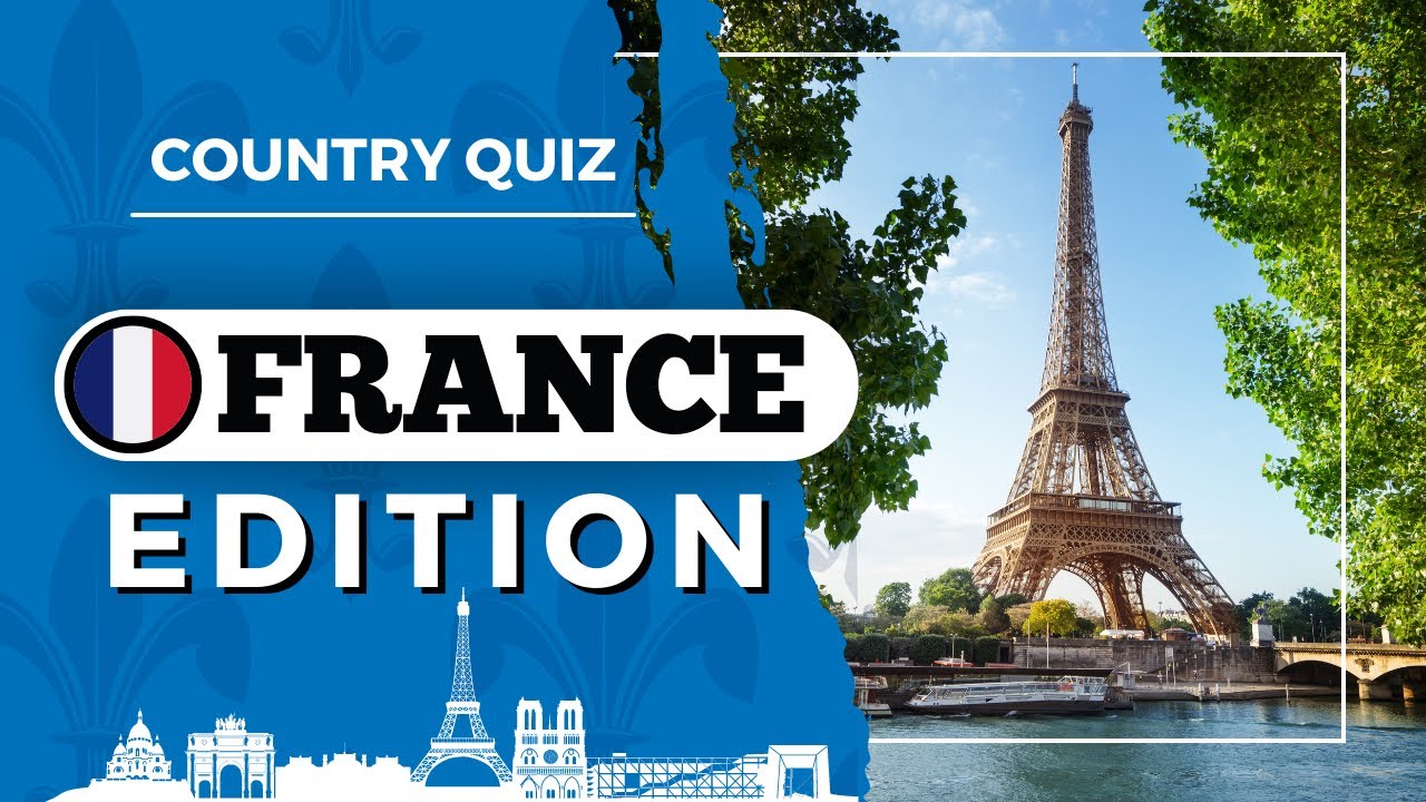 🇫🇷 FRANCE Trivia Quiz: Test Your Knowledge