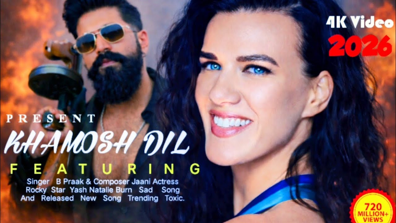 KHAMOSH DIL || B Praak & Jaani || Rocky Star Yash & Natalie Burn #yash#jaani #bpraak #natalieburn 