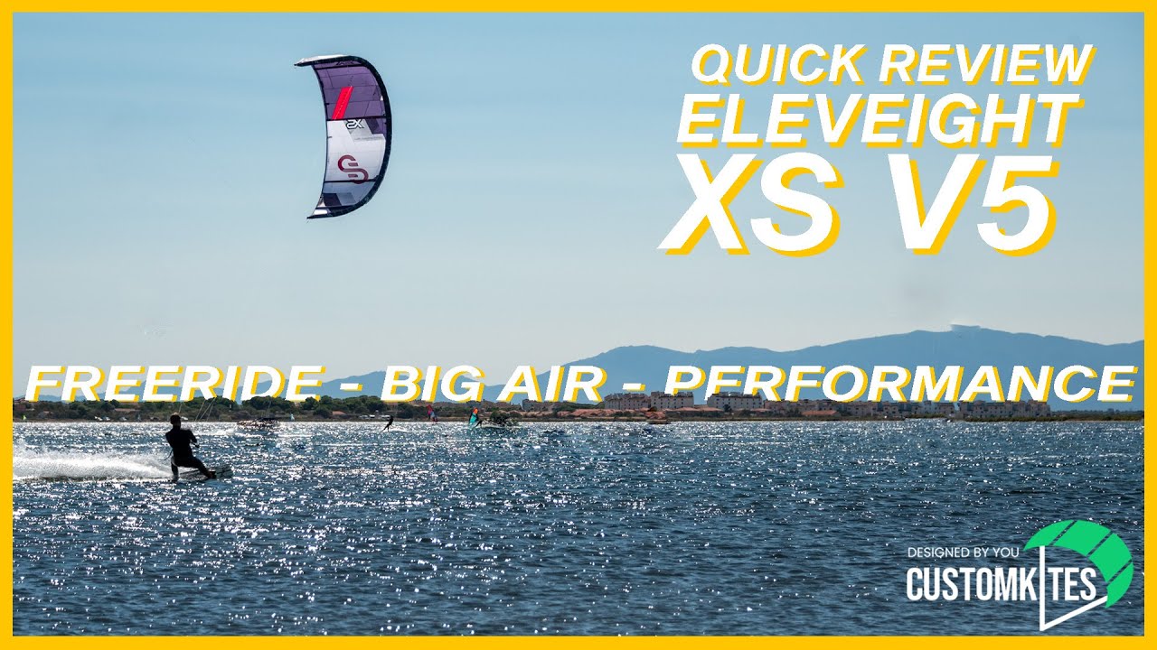 CUSTOMKITES QUICK REVIEW | ELEVEIGHT XS V5