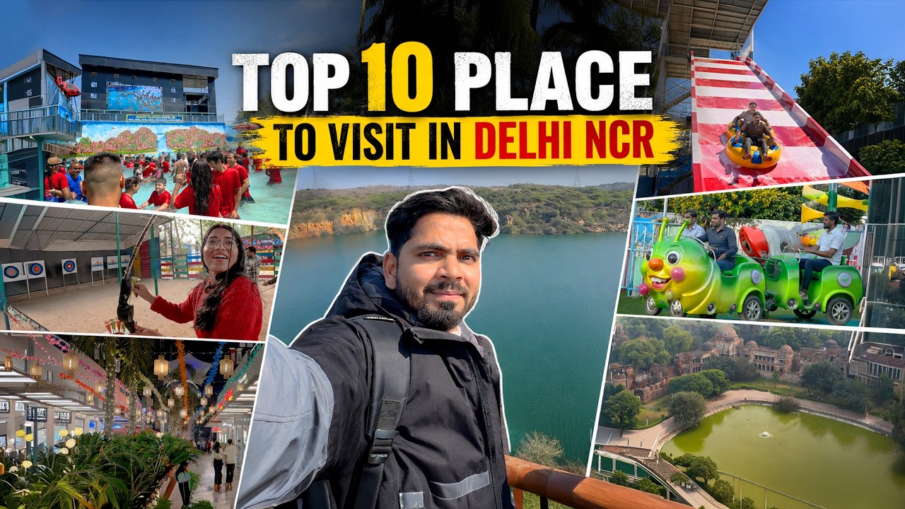 Top 10 Best Place in Delhi NCR | दिल्ली में घूमने की 10 सबसे अच्छी जगहें | delhi me ghoomne ki jagah