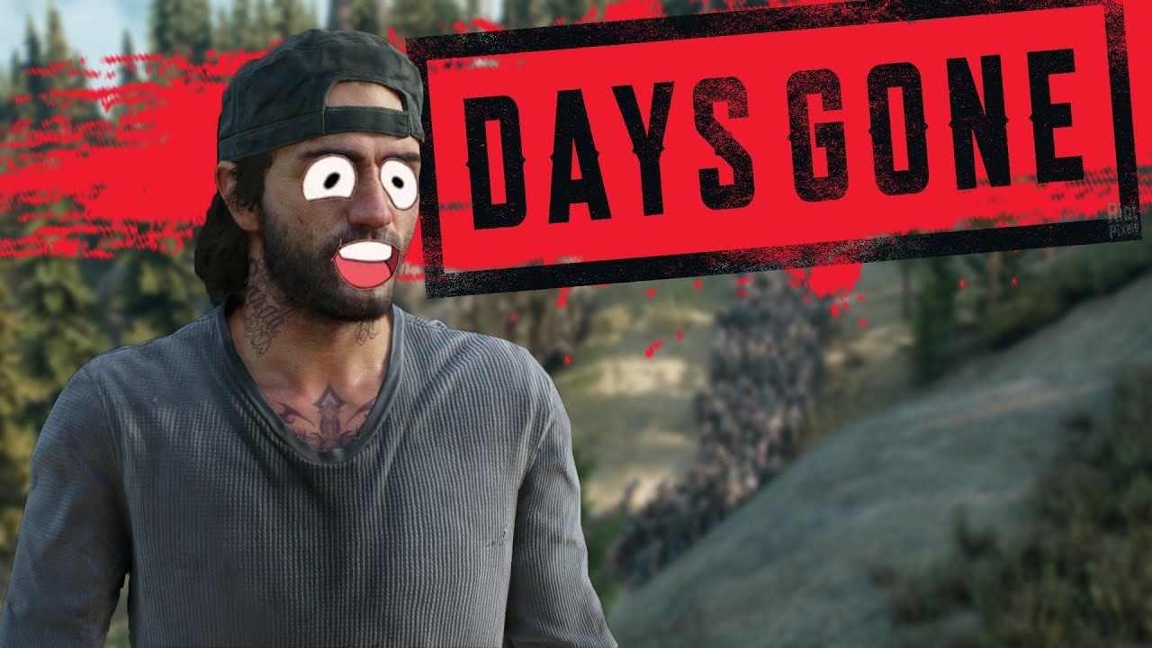 Days Gone - LA DAUBE DE SONY