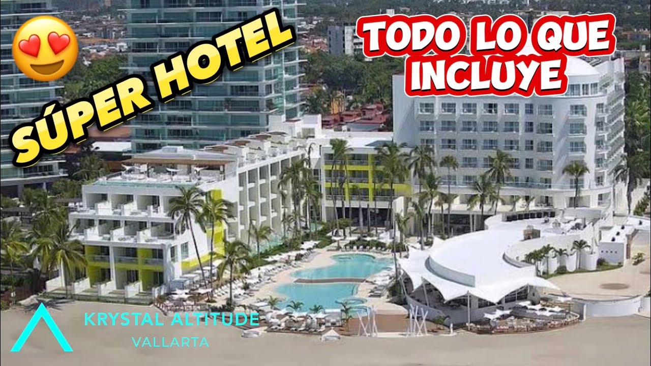 Hotel KRYSTAL GRAND Puerto VALLARTA 🏖️/ QUE INCLUYE / VALE LA PENA? Guia Rápida y Real ✅