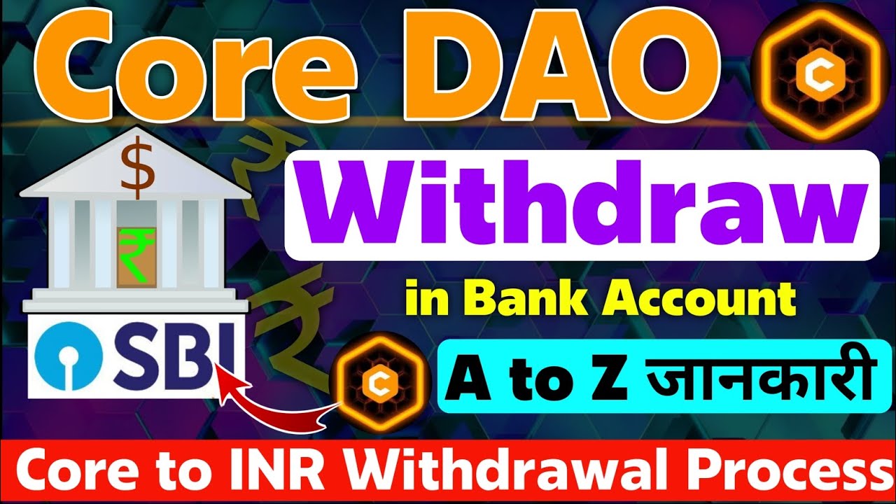 Core Coin Withdraw in Bank Account | How to Withdraw Core In Bank Account | Core DAO New Update
