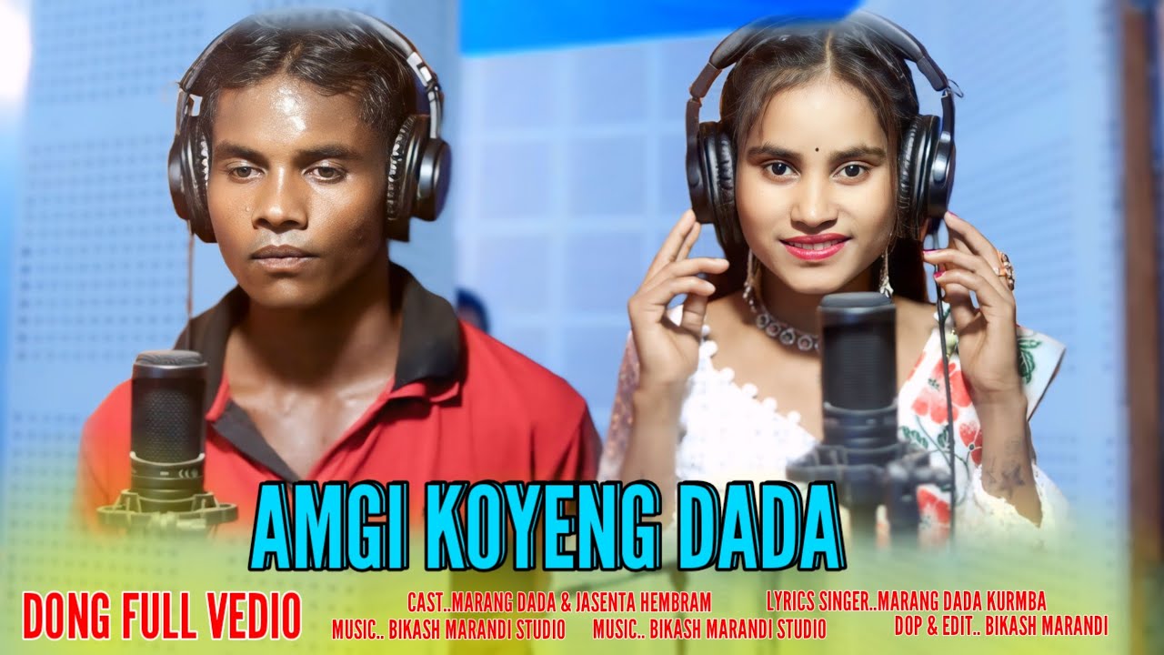 AMGI DADA NEW SANTHALI DONG VEDIO SONG STEPHAN TUDU BIKASH MARANDI STUDIO 6203025483