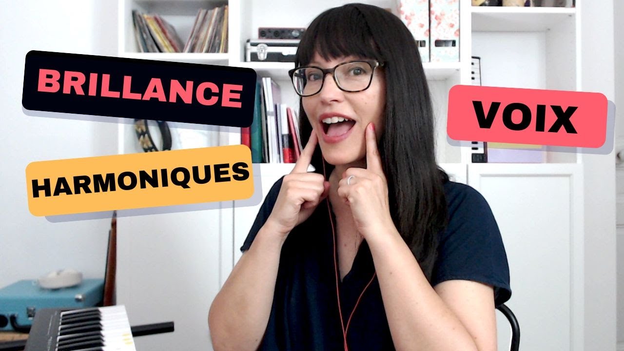 Comment avoir une VOIX plus BRILLANTE