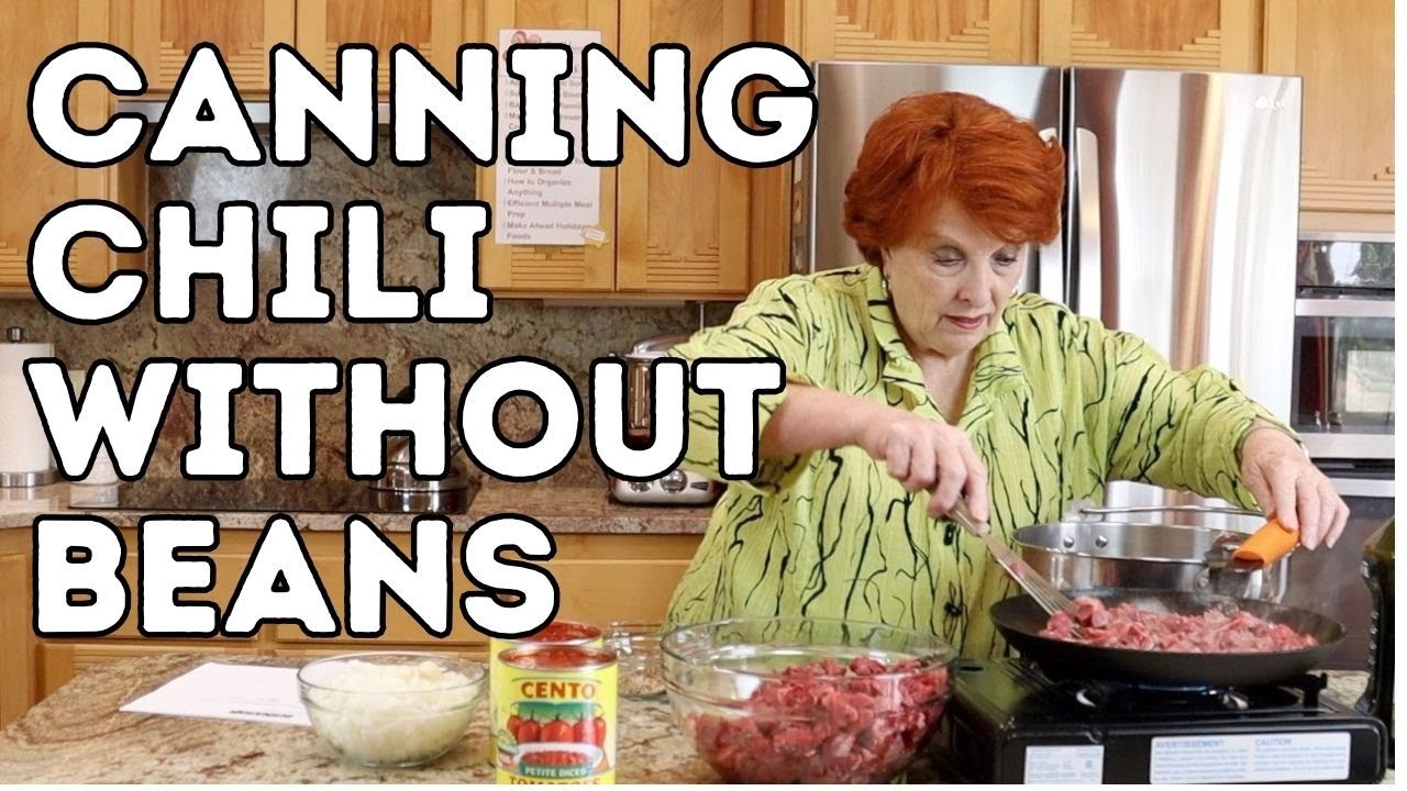 Canning Chili Without Beans