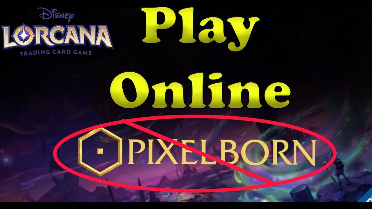 Play Lorcana Online: Pixelborn replacement
