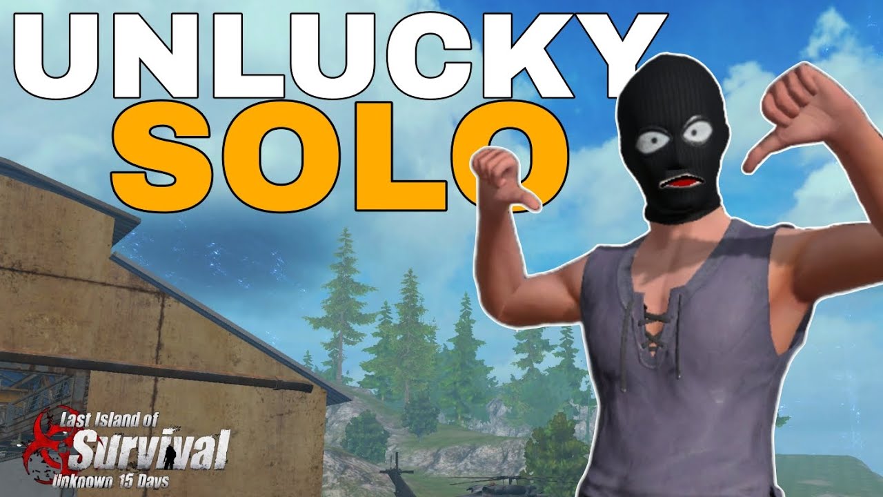 I got raided 3 times | unlucky solo life Last Island of Survival