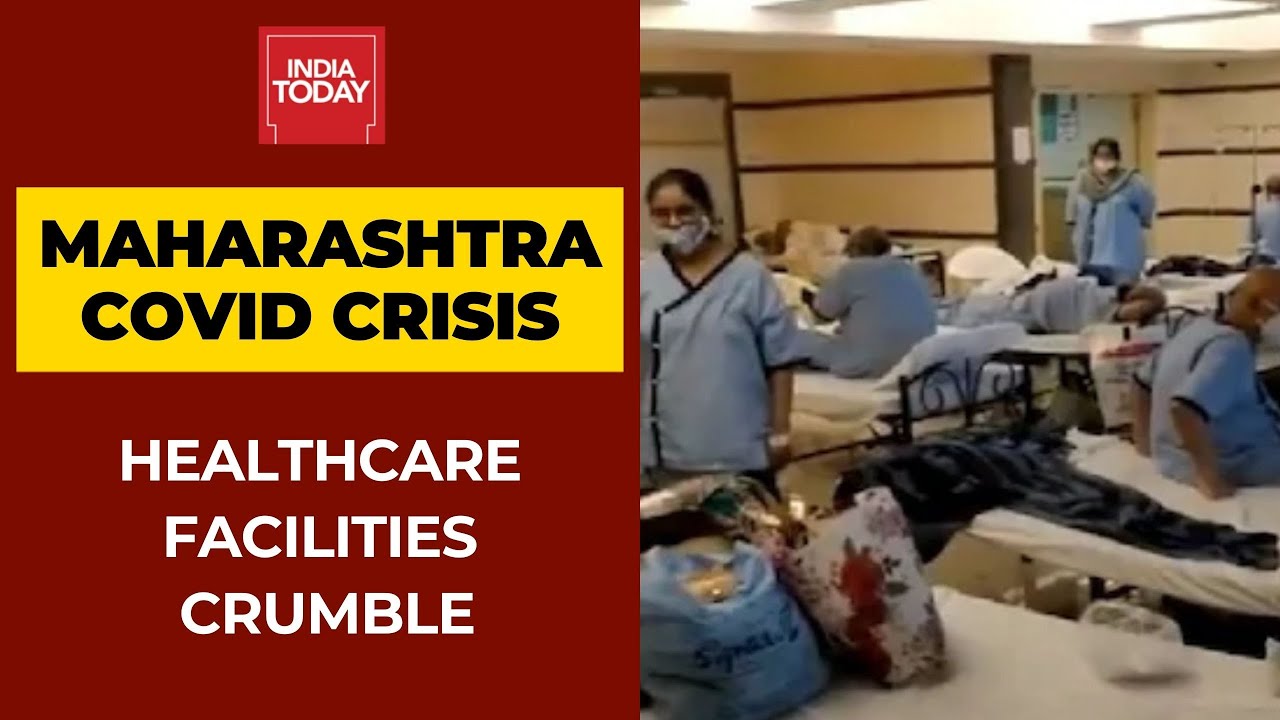 Coronavirus Crisis In Maharashtra: Health Care Facilities Crumble; No Beds, No Medicines