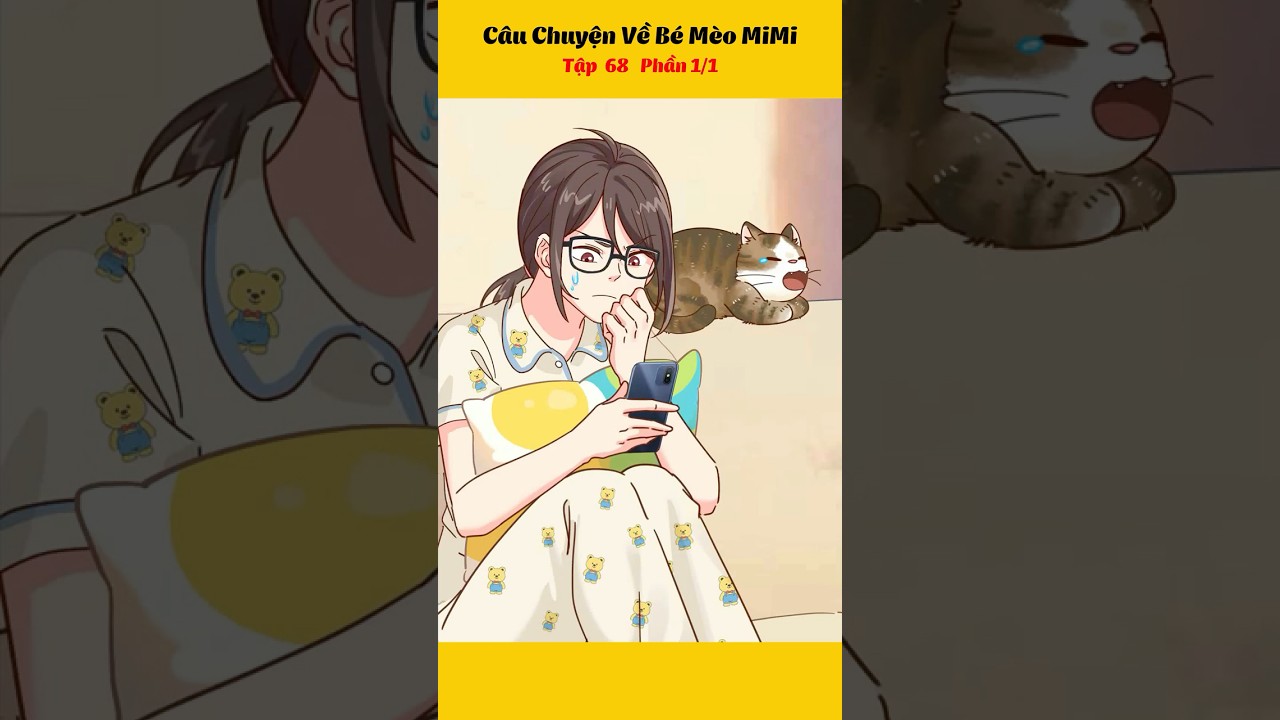 C&acirc;u Chuyện Về Ch&uacute; M&egrave;o MiMi Tập 68 #anime #hoathinh #haihuoc