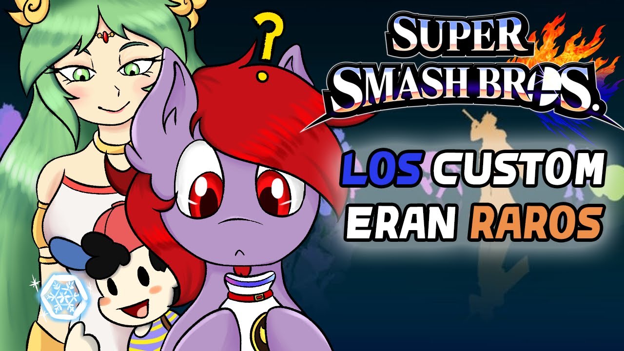 El loco mundo de los CUSTOM MOVES en Smash 4!