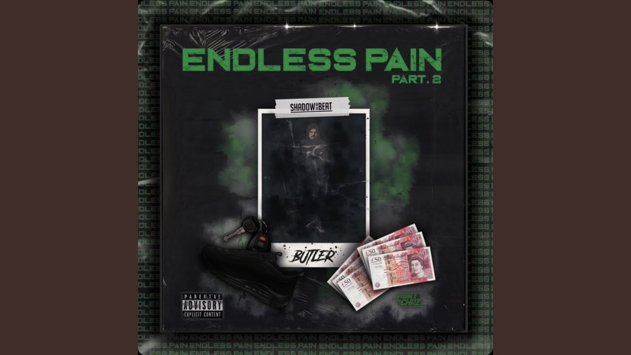 Endless Pain, Pt. 2 (feat. Butler)