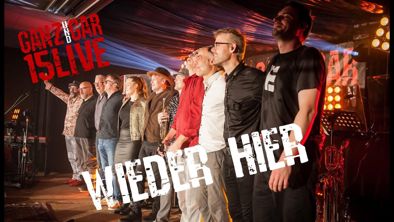 GANZundGAR WESTERNHAGEN TRIBUTE BAND  - 15LIVE Wieder Hier