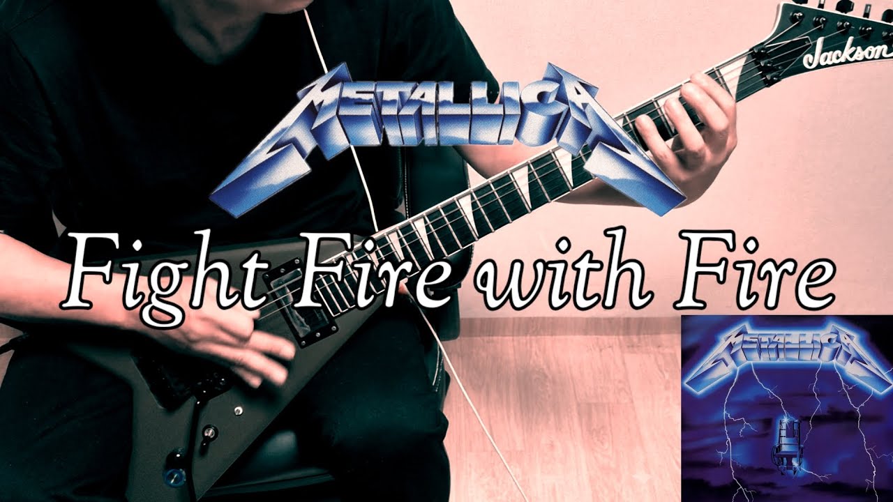 Metallica - Fight Fire with Fire (guitar cover)