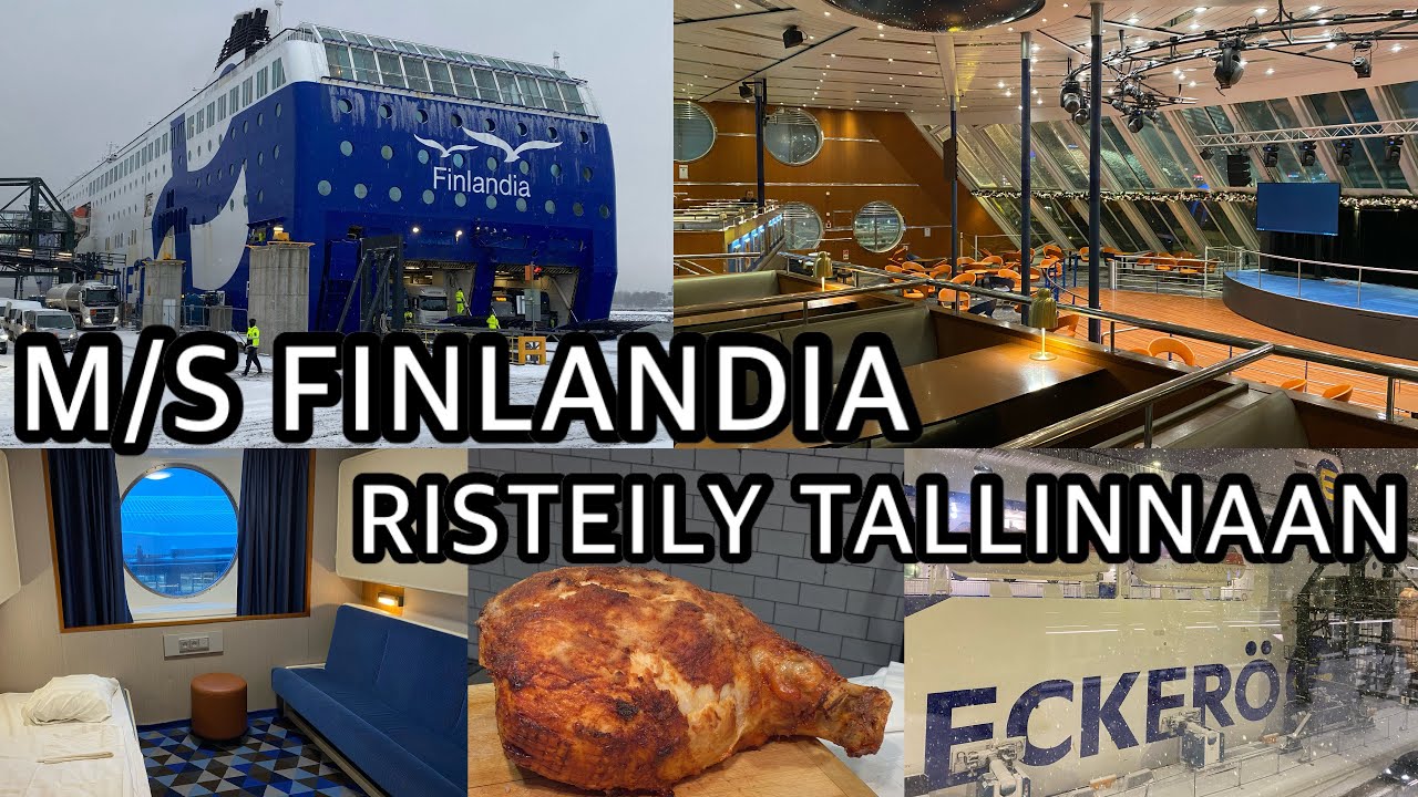 RISTEILY TALLINNAAN | ECKERÖ LINE M/S FINLANDIA