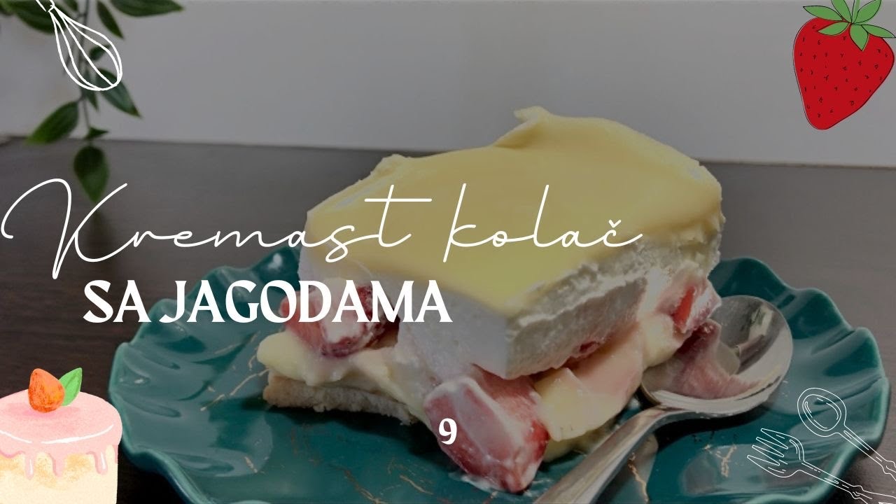 Kremast kolač koji se TOPI U USTIMA. Savršenstvo sa jagodama!!!