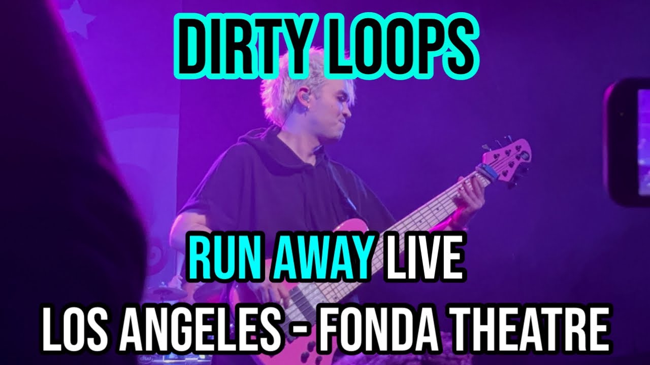 DIRTY LOOPS Run Away Live 2024 - Los Angeles Fonda Theatre