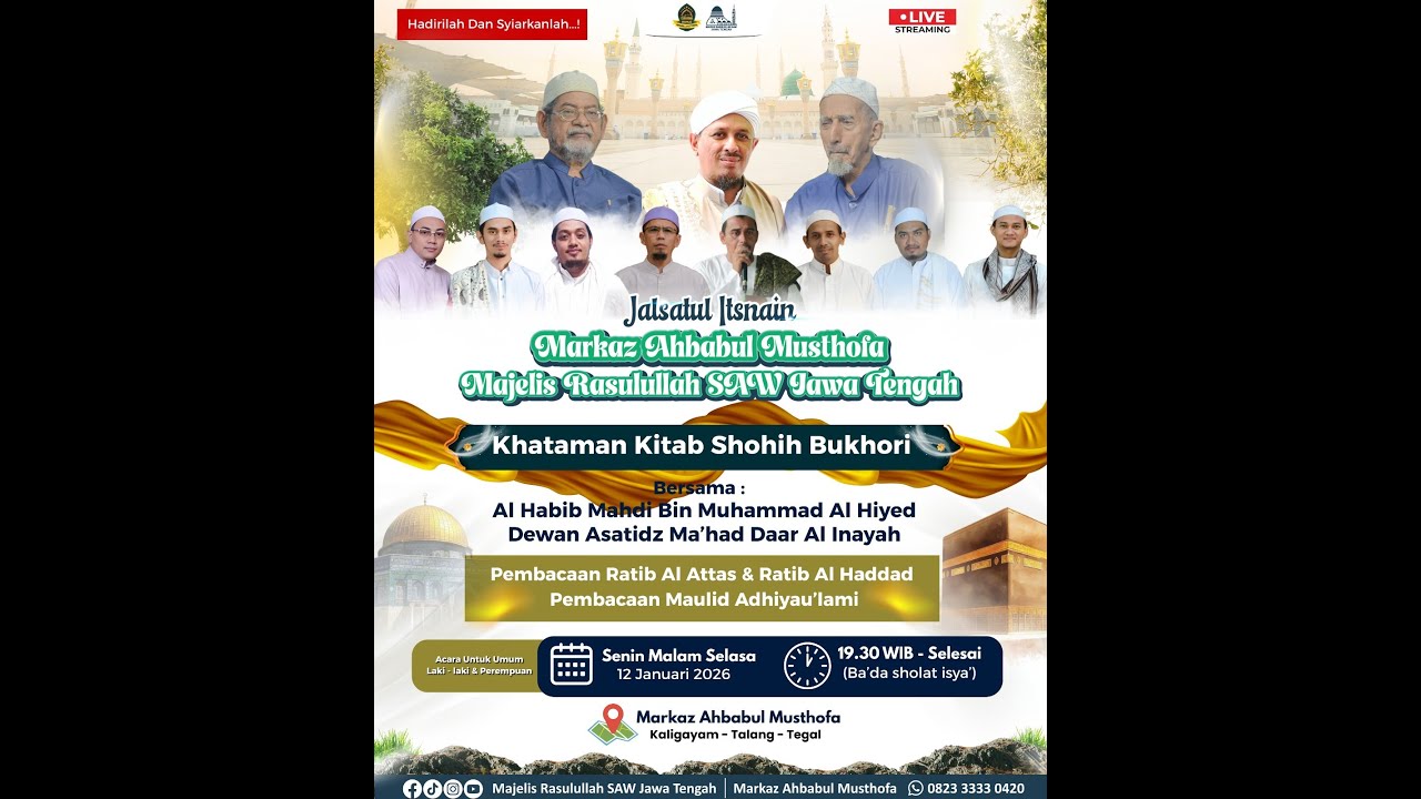 🔴 Live Exclusive -  Jalsatul Itsnain Markaz Ahbabul Musthofa & Majelis Rasulullah SAW Jawa Tengah