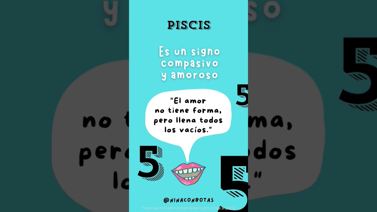 Frases para estados personalidad signo zodiacal piscis 