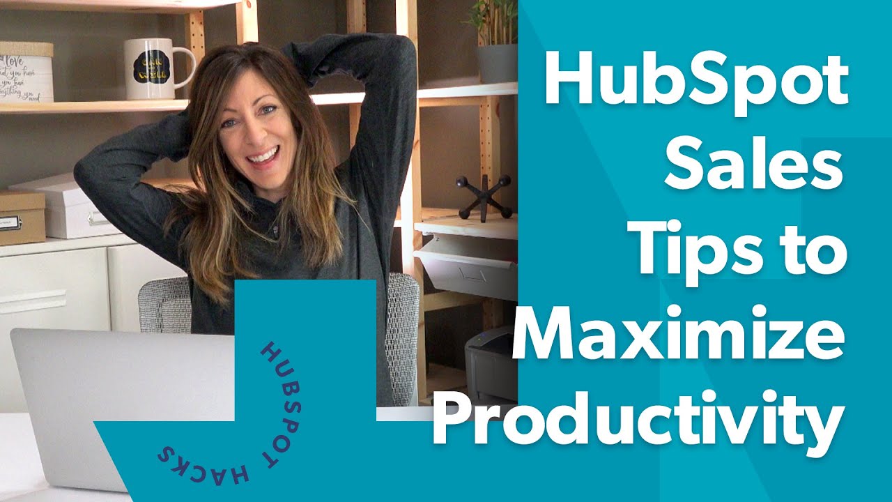 Советы по использованию HubSpot CRM: как максимально повысить эффективность продаж, не выходя из ...