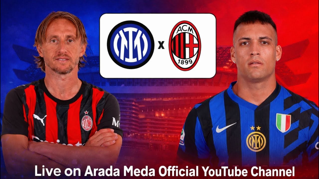 የቀጥታ ስርጭት ኤሲሚላን ከ ኢንተር ሚላን |Arada Meda| Acimilan Vs Intermilan