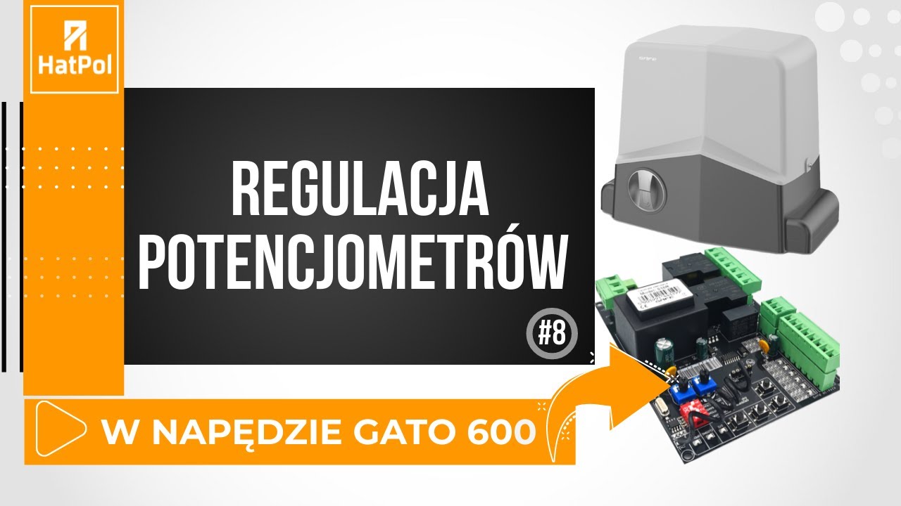 Regulacja potencjometrów w napędach serii GATO #8