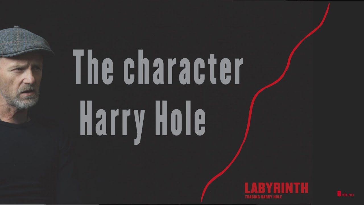 Jo Nesbø talks about the character Harry Hole