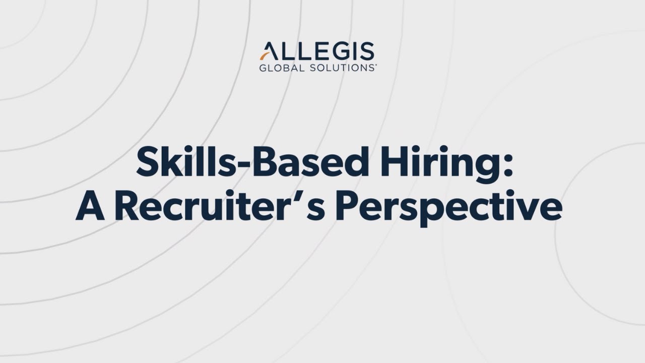 Skills-Based Hiring: A Recruiter's Perspective