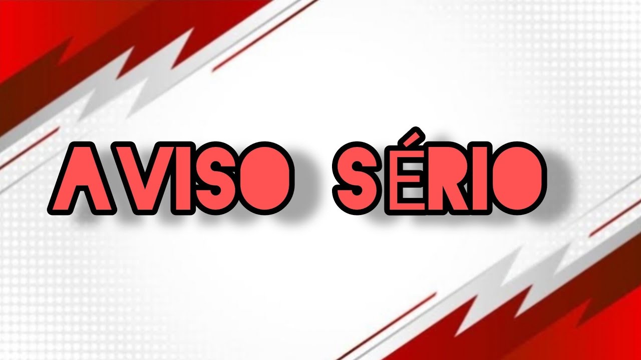 Aviso s&eacute;rio,sobre os v&iacute;deos do gibil&acirc;ndia.