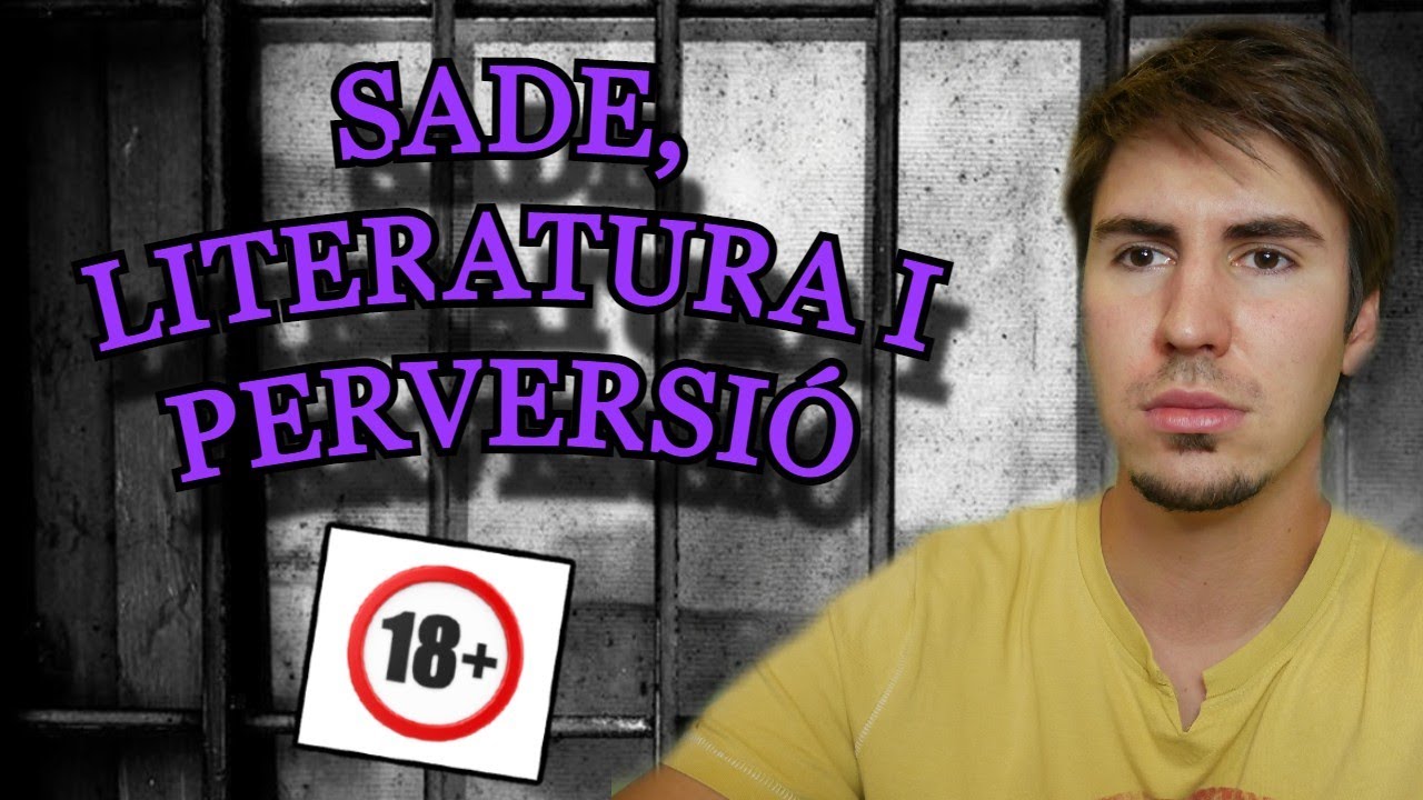El Marquès de Sade: DISBAUXAT o REVOLUCIONARI?